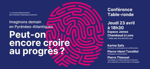 Conférence du 23 avril, peut-on encore croire au progrès ?
